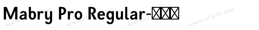 Mabry Pro Regular字体转换